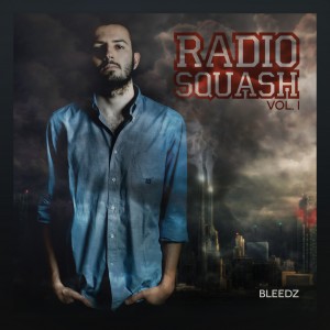 Copertina Bleedz - Radio Squash vol I